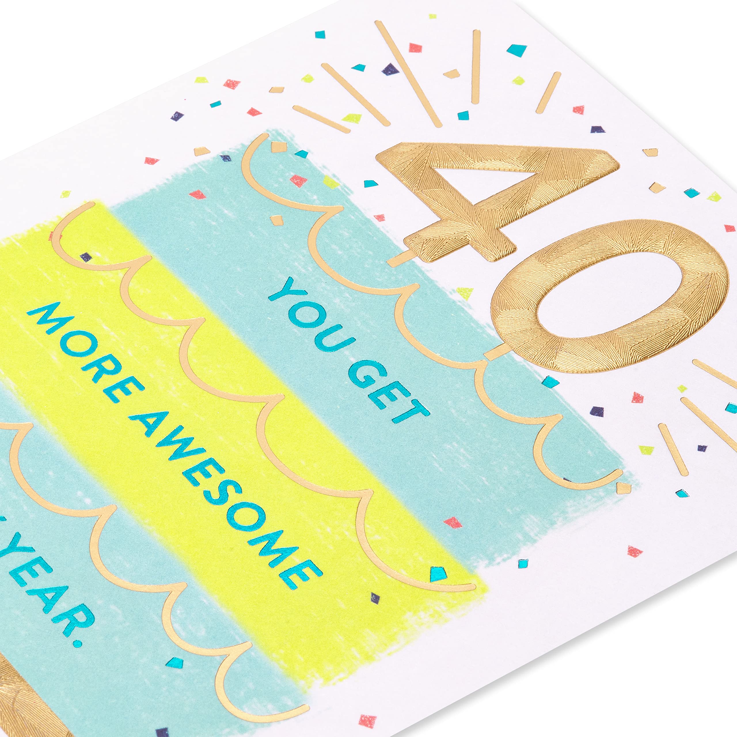American Greetings 40th Birthday Card (Pretty Impressive) - Image 6