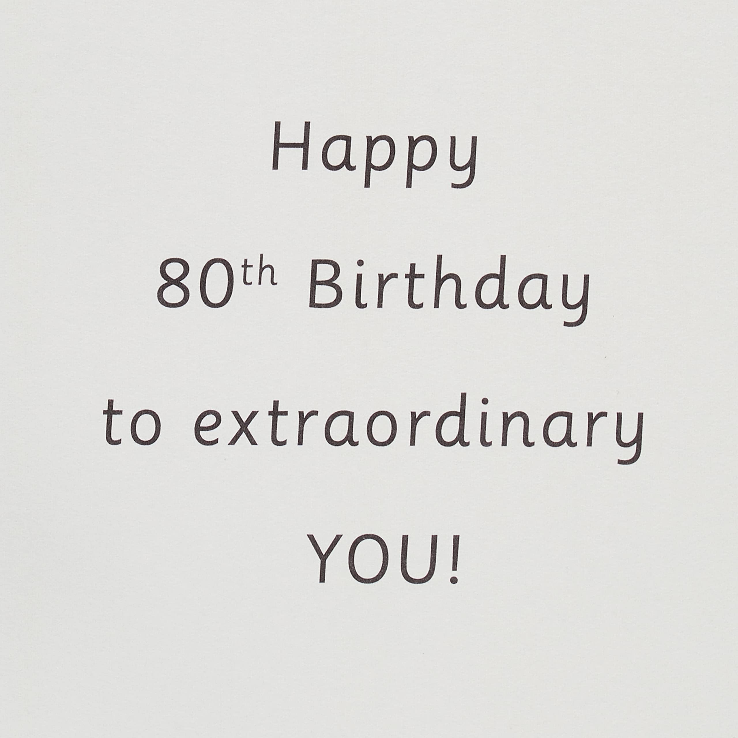 American Greetings 80th Birthday Card (Extraordinary You) - Image 3
