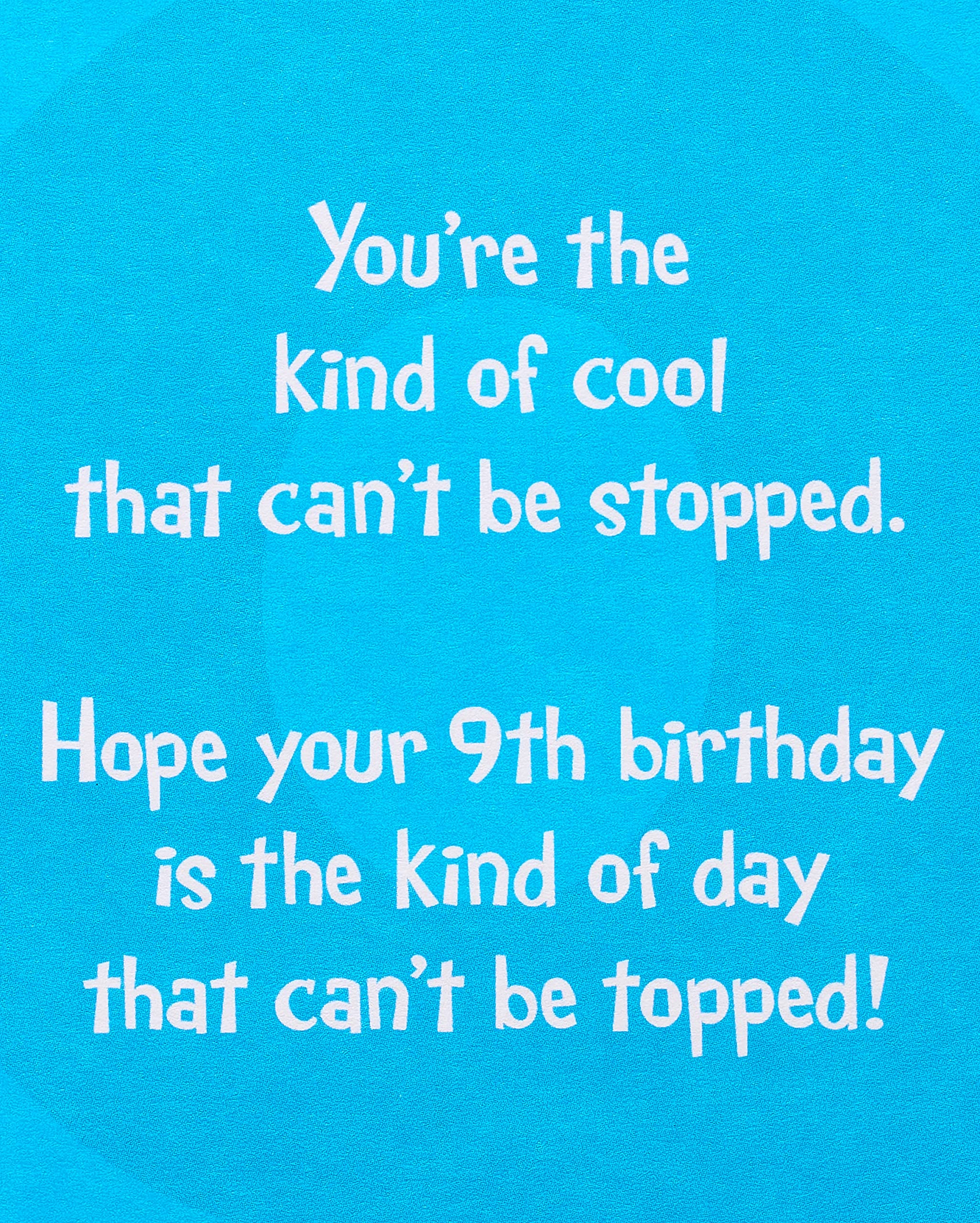 American Greetings 9th Birthday Card (Can't Be Stopped) - Image 3