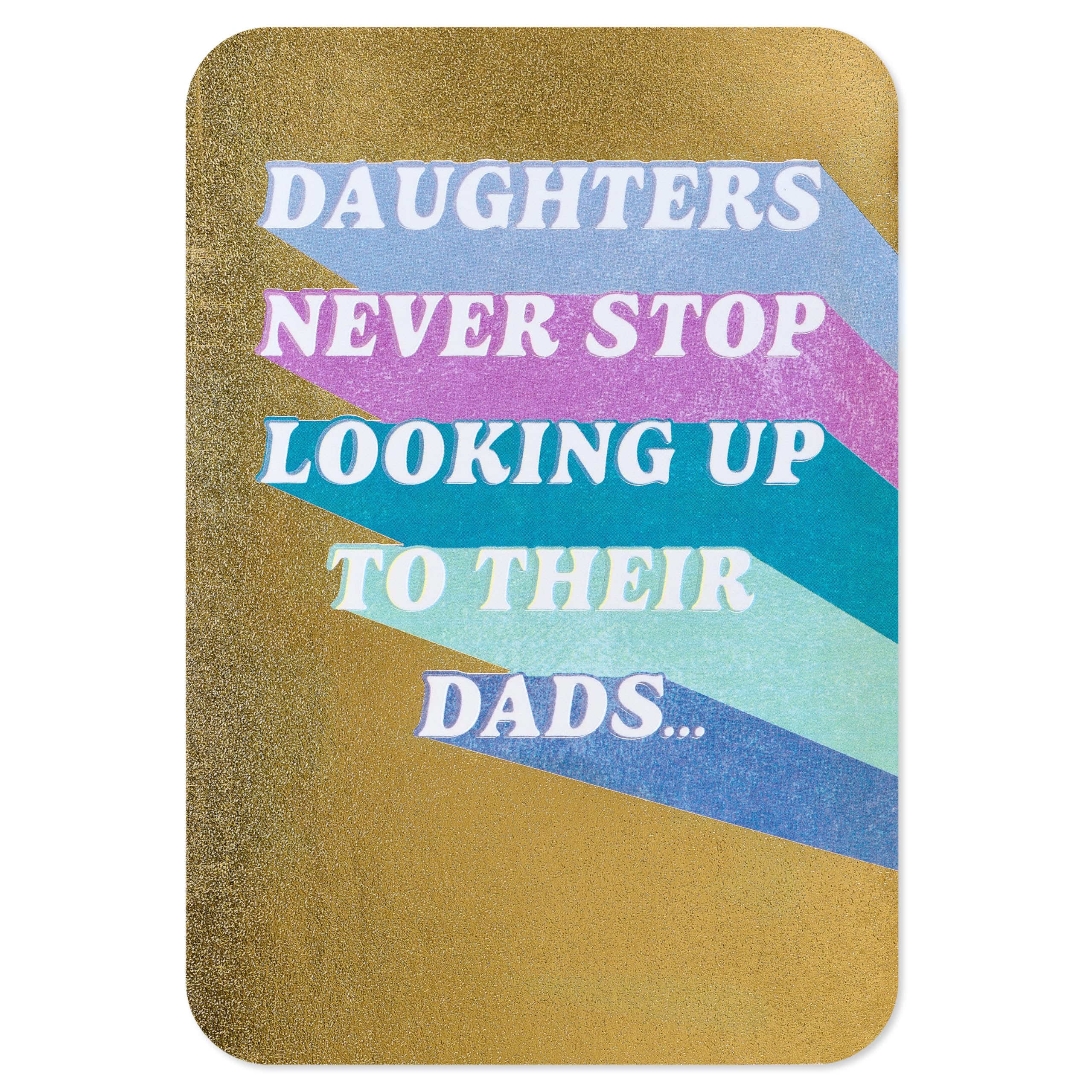 American Greetings Dad Birthday Card from Daughter (Never Stop Looking Out) - Image 5