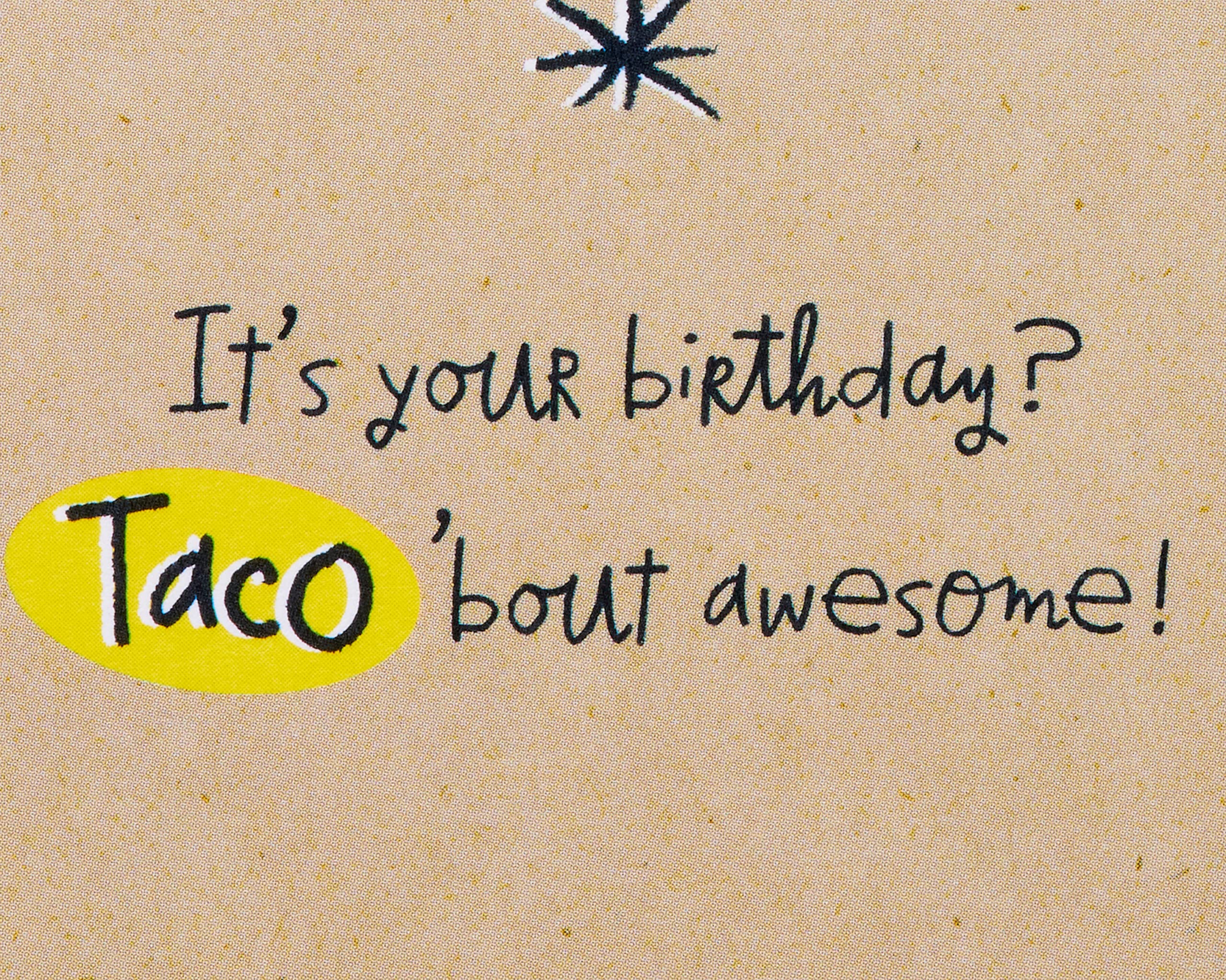 American Greetings Funny Birthday Card (Taco) - Image 3
