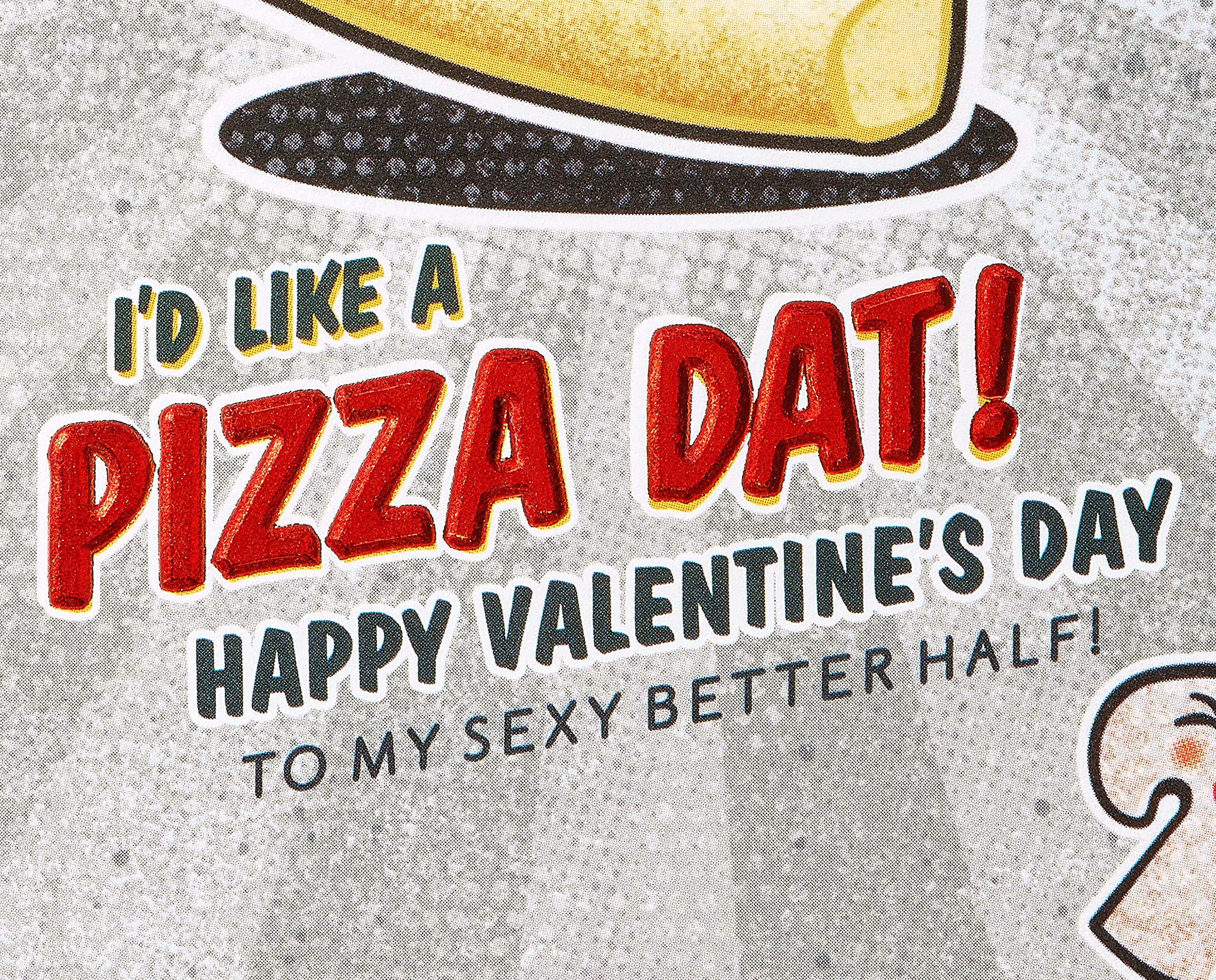American Greetings Funny Valentines Day Card (Pizza Dat) - Image 3