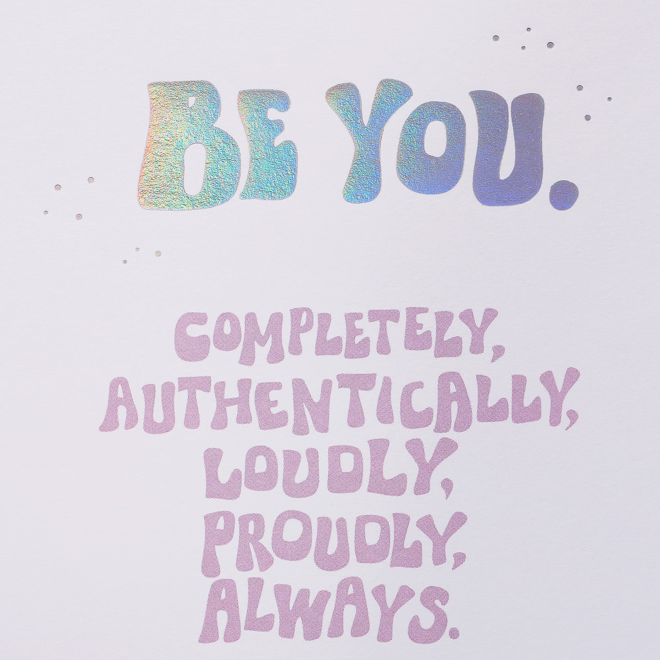 American Greetings Pride Card for LGBTQ+ (Loudly, Proudly, Always) - Image 3